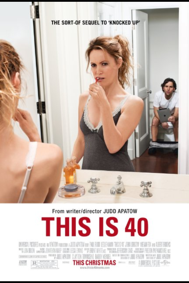 This is 40... Or Any Other Romantic Comedy