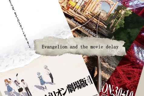 Evangelion and the Movie Delay