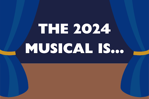 The 2024 Musical is...