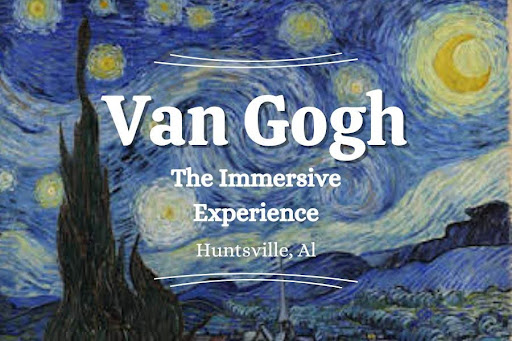 The+Van+Gogh+Immersive+Experience+is+Coming+to+Huntsville%2C+Al%21